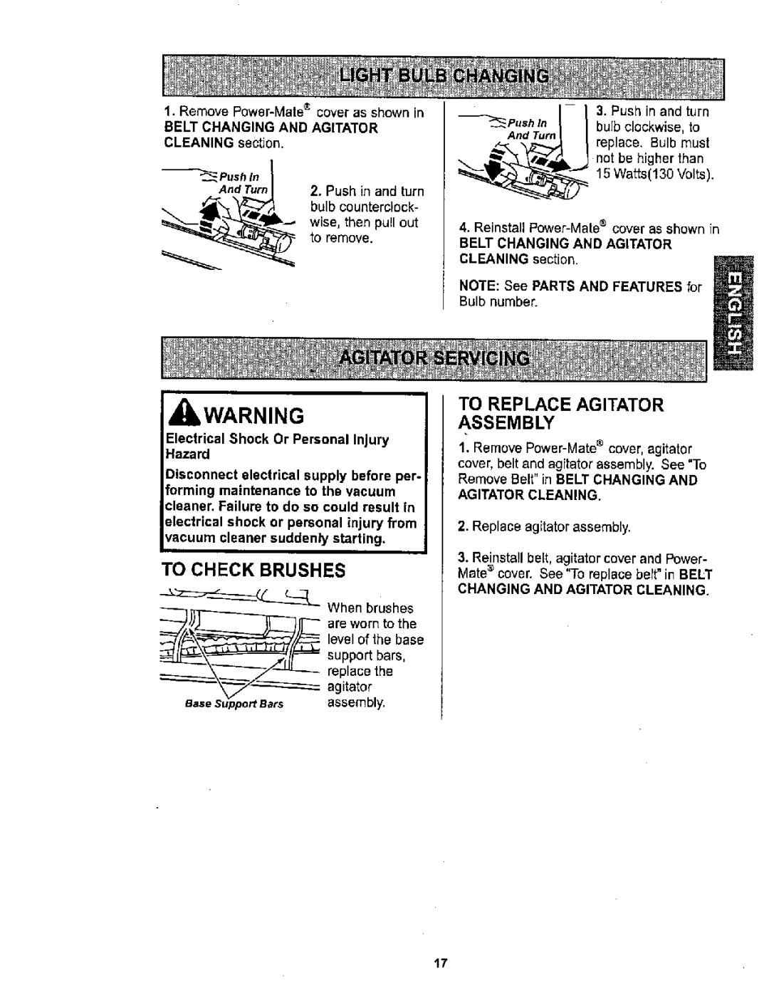 Sears 116.26212 owner manual To Check Brushes, To Replace Agitator Assembly, Belt Changing and Agitator Cleaning section 