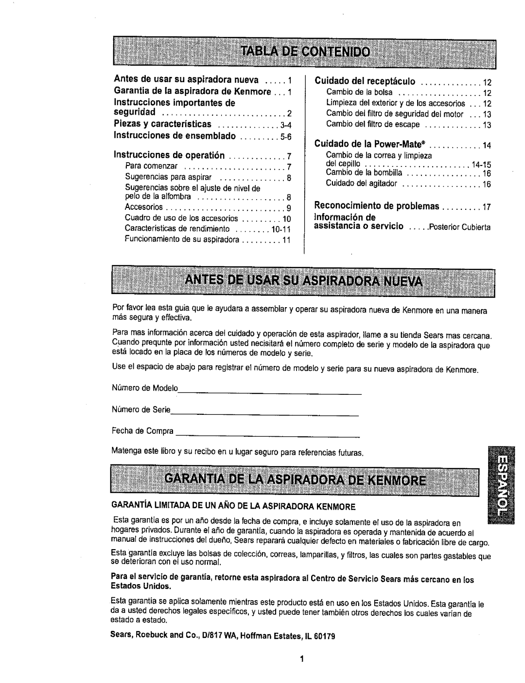 Sears 116.26212 owner manual Garantia de la aspiradora de Kenmore, Cuidado del recept=culo Cambio de la bolsa 