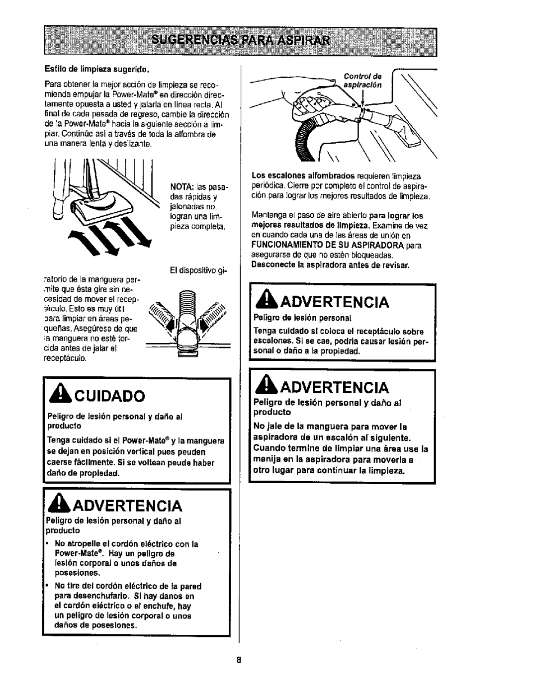 Sears 116.26212 owner manual Los escalones alfombrados requieren limpieza, Deeconecte la aspiradora antes de revisar 