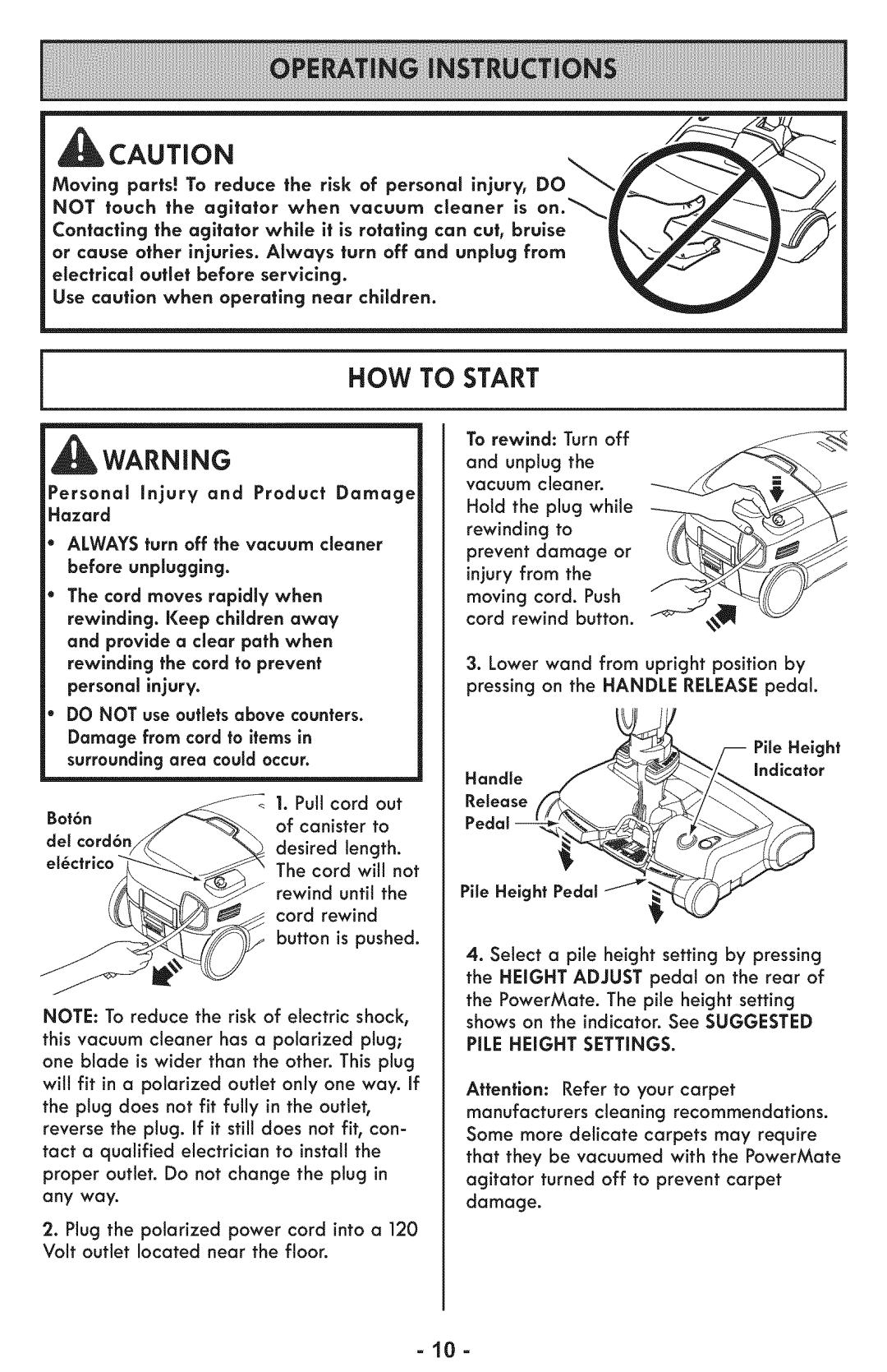 Sears 116.28014 manual HOW to Start, To rewind Turn off, Any way, Out, Damage 