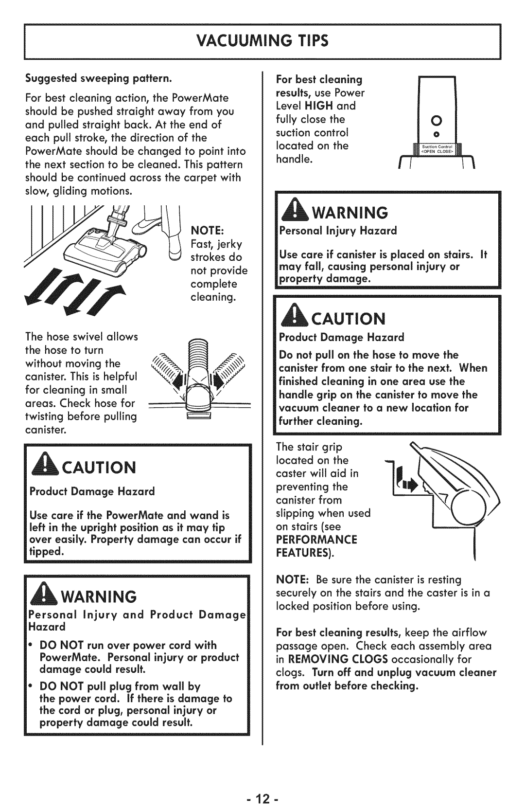 Sears 116.28014 manual Suggestedsweeping pattern, Product Damage Hazard, Not provide 