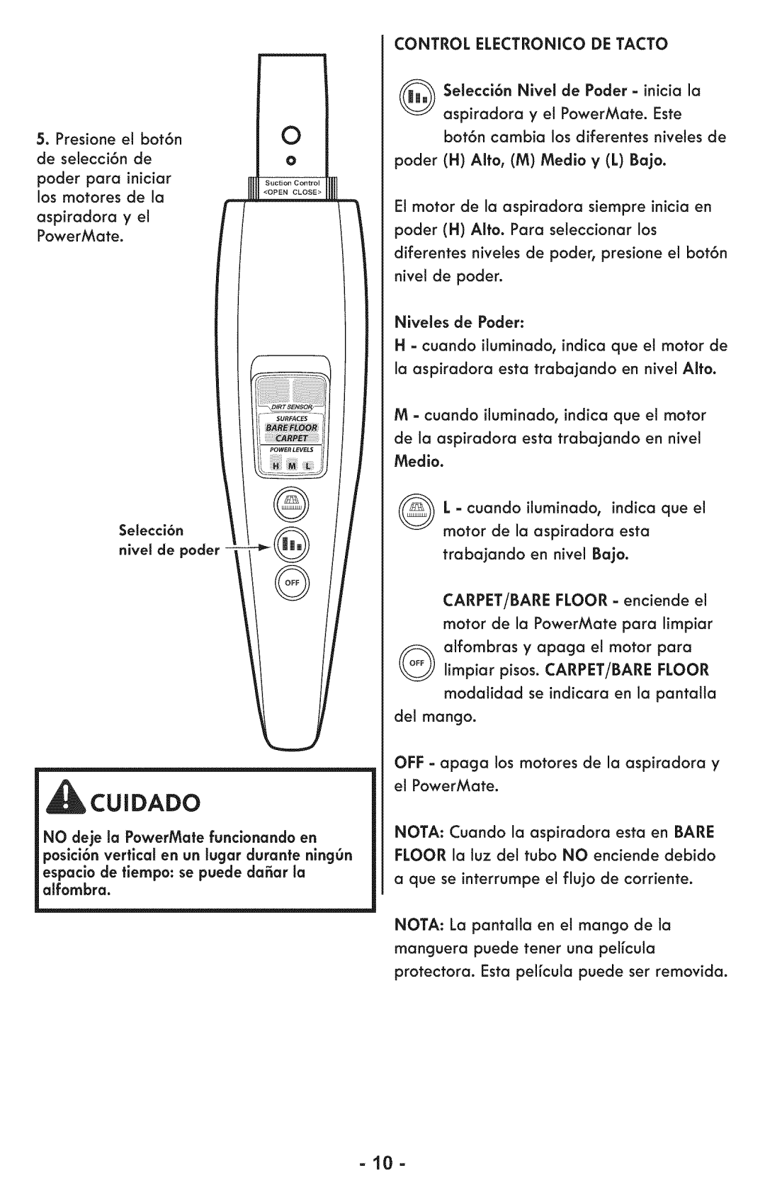 Sears 116.28014 manual Cuidado, Poder para Iniciar, Protectora. Esta peffcula puede ser removida 