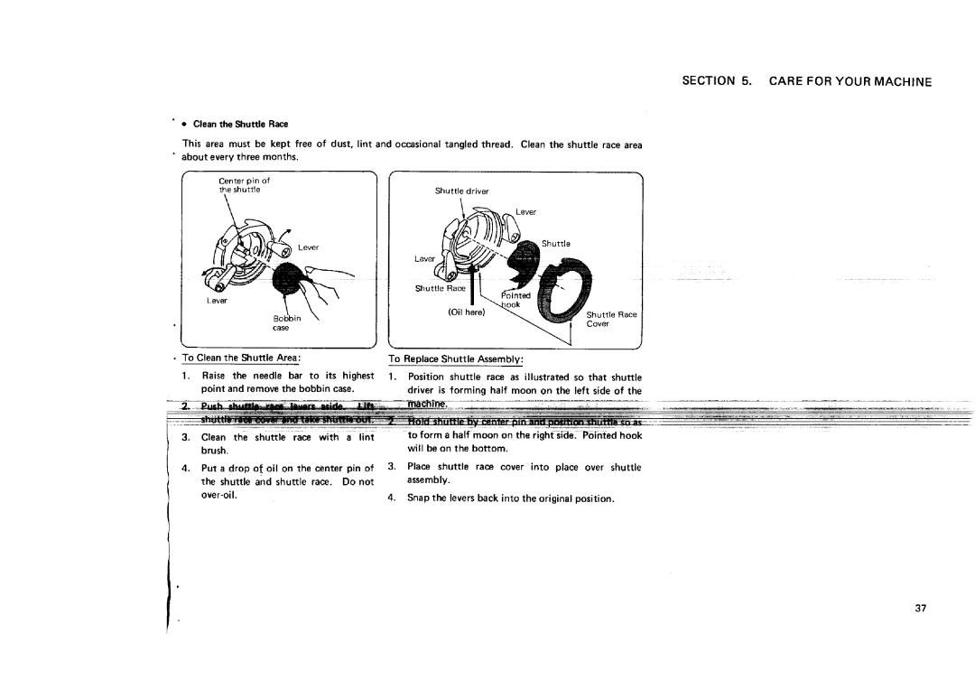 Sears 12681 manual Clean the Shuttle Race, About every three months, Occasional tangled thread. Clean the shuttle race area 