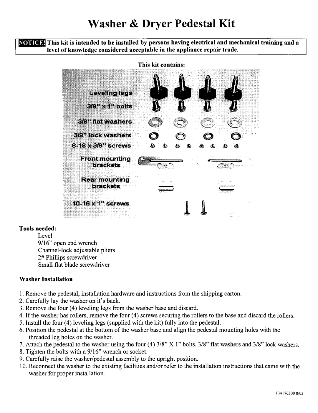 Sears 134176300 installation instructions Washer & Dryer Pedestal Kit, Washers, Frant Mounting Brackets, Tools needed 