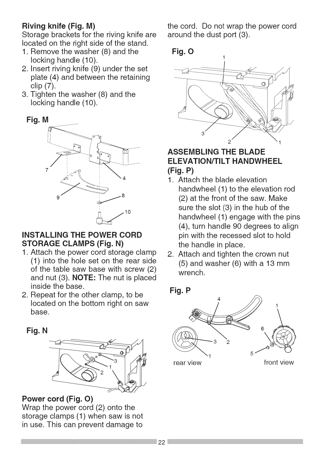 Sears 137.28463 Installing the Power Cord, Storage Clamps Fig. N, Assembling the Blade, ELEVATION/TILT Handwheel 