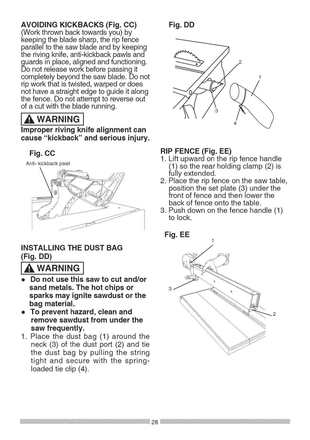 Sears 137.28463 operating instructions Improper riving knife alignment can, Fig. DD 