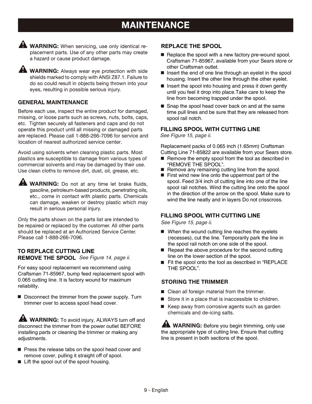 Sears 138.745 manual Replace the Spool 