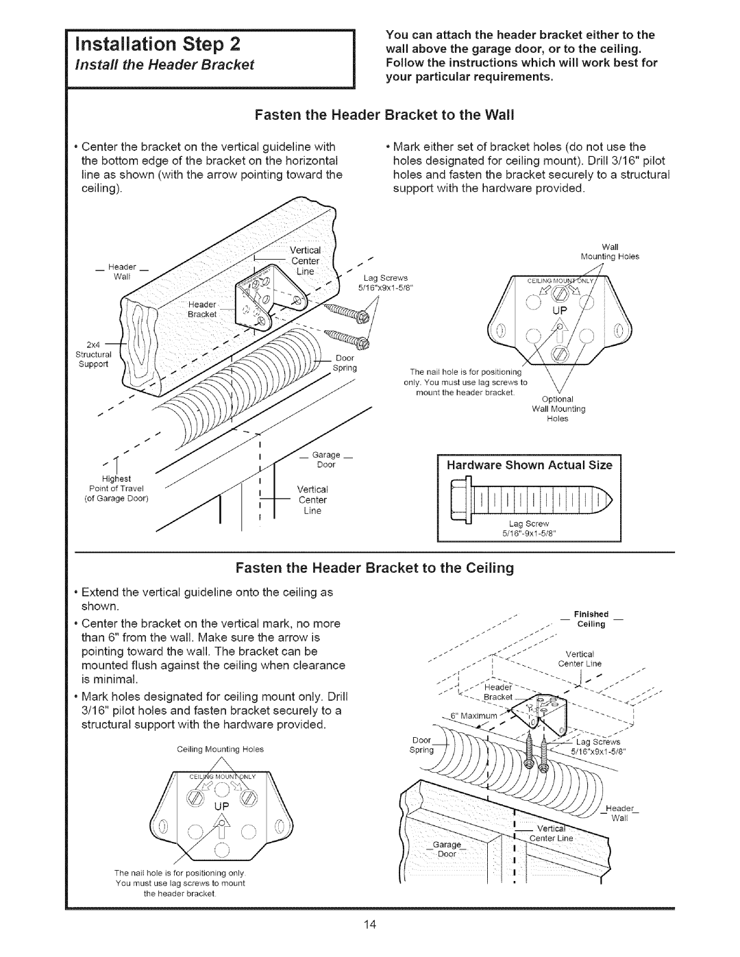 Sears 139.53535SRT1 operating instructions Fasten the Header, Bracket to the Ceiling 