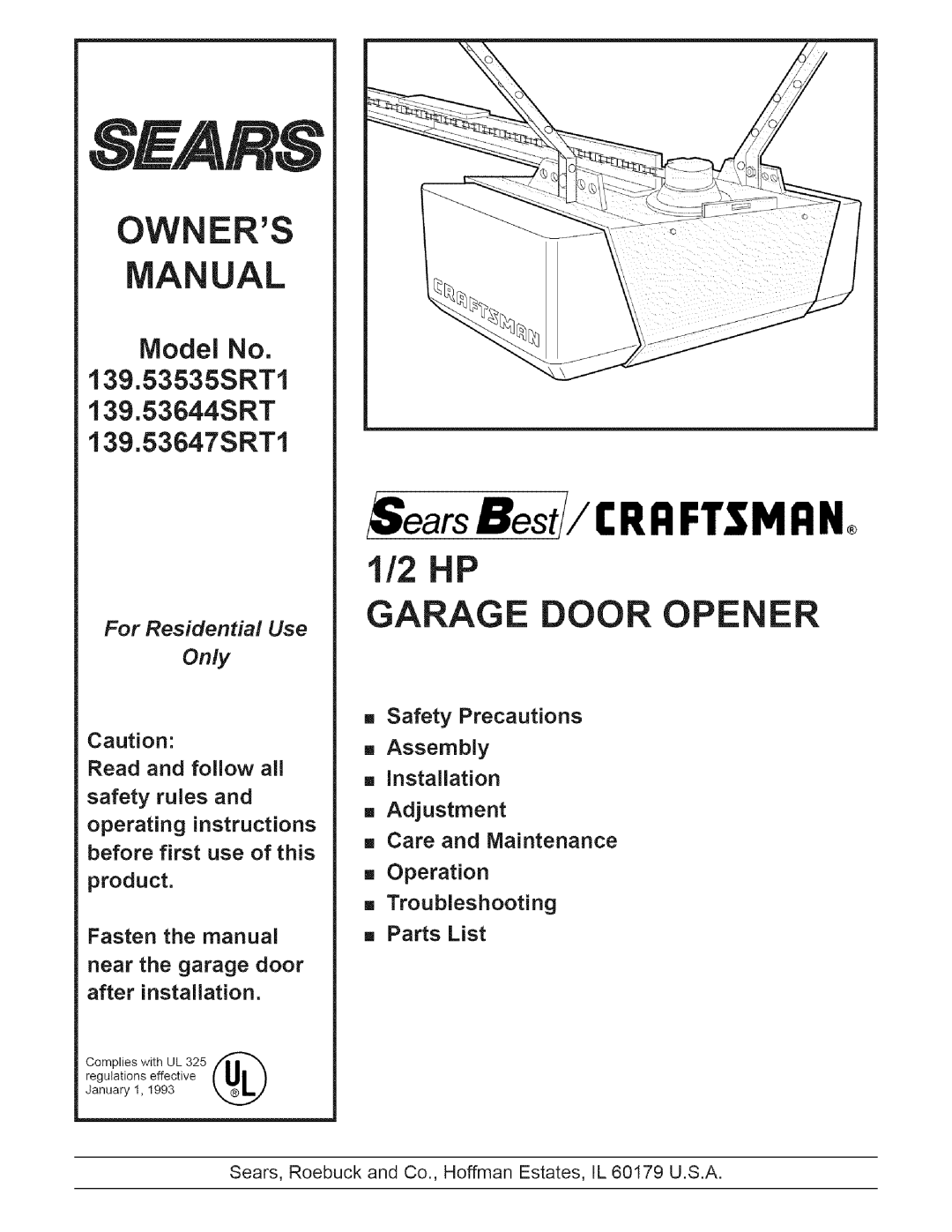 Sears 139.53535SRT1 operating instructions Owners Ual, 1/2 P GARAGE DOO OPENE, Model No, Only, before first use of this 