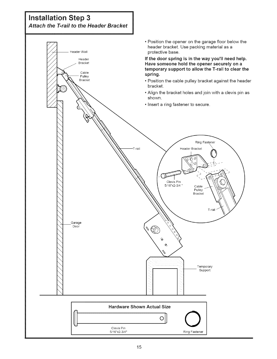 Sears 139.53535SRT1 operating instructions installation Step, Attach the T=rai! to the Header Bracket 