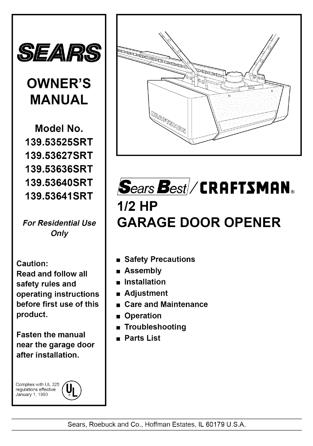 Sears 139.53641SRT, 139.53636SRT, 139.53525SRT owner manual Sears, Roebuck and Co., Hoffman Estates, IL 60179 U.S.A 