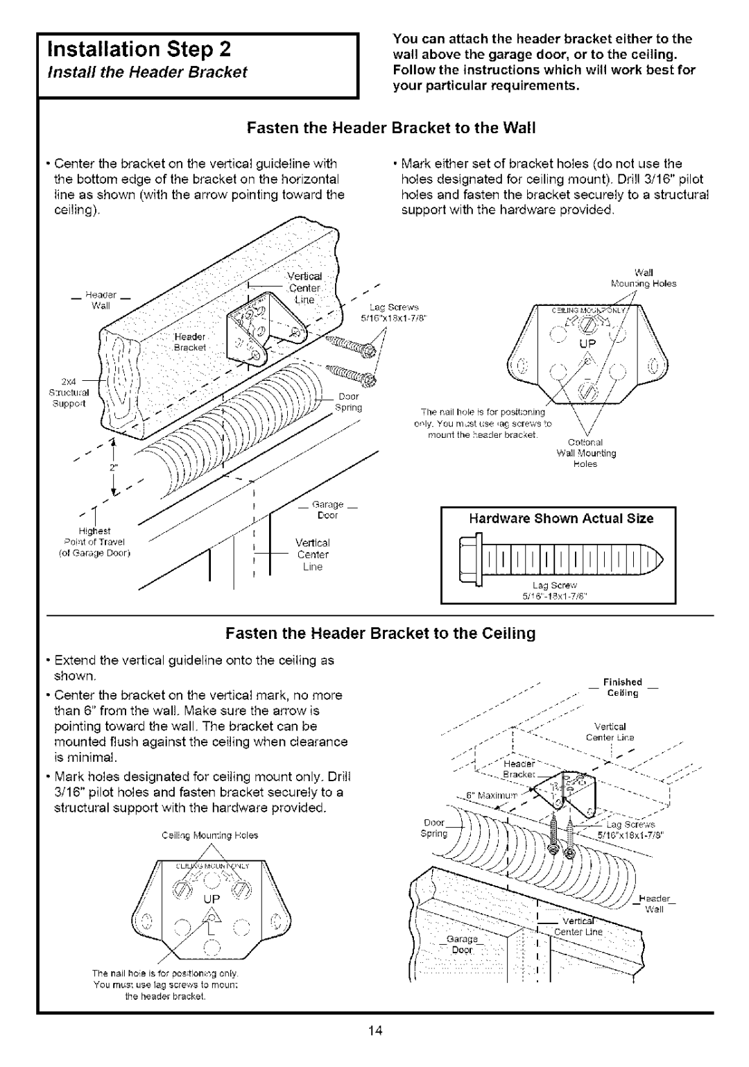 Sears 139.53627SRT, 139.53636SRT Installation Step, Install the Header Bracket, Fasten the Header Bracket to the Wall 