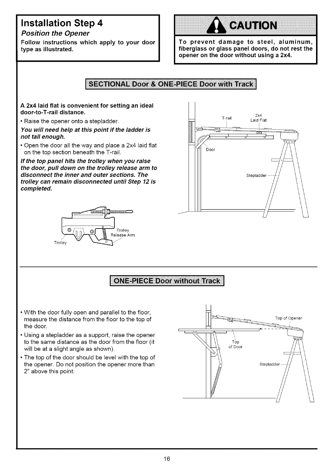 Sears 139.53641SRT, 139.53636SRT, 139.53525SRT, 139.53640SRT, 139.53627SRT owner manual Tro, y, Position the Opener 