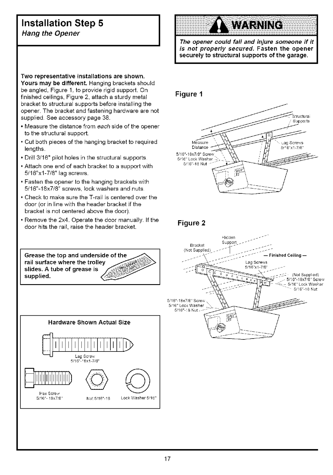 Sears 139.53525SRT, 139.53636SRT owner manual Nstallation Step, Hang the Opener, Two representative installations are shown 