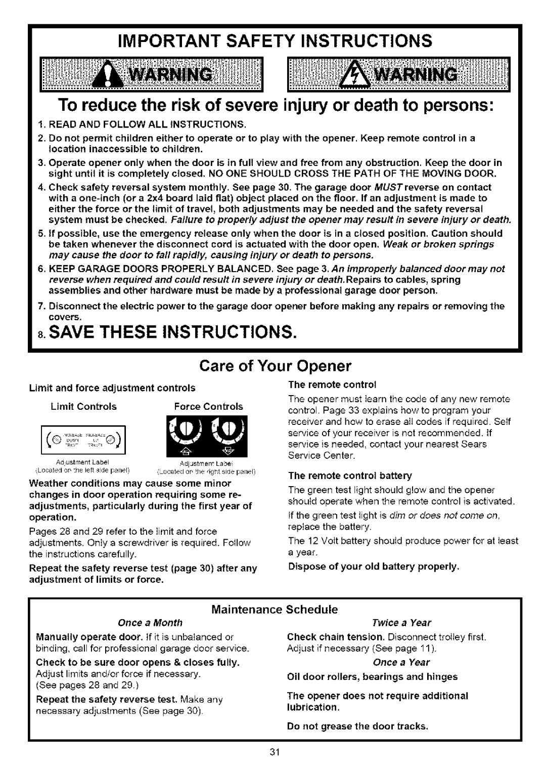 Sears 139.53641SRT, 139.53636SRT, 139.53525SRT Care of Your Opener, Maintenance, Schedule, Remote control battery 