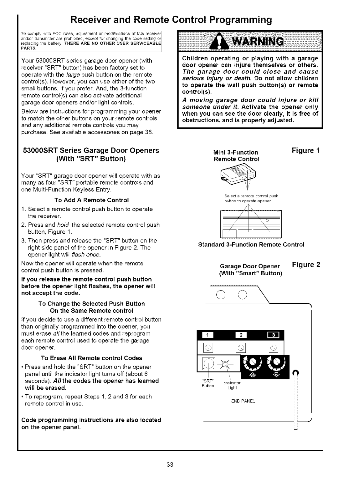 Sears 139.53640SRT Receiver and Remote Control Programming, 53000SRT Series Garage Door Openers With SRT Button 