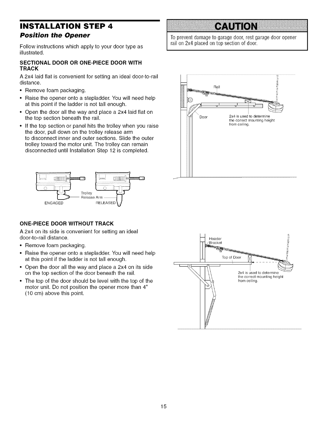 Sears 139.53915D owner manual Position the Opener, Sectional Door or ONE-PIECE Door with Track 