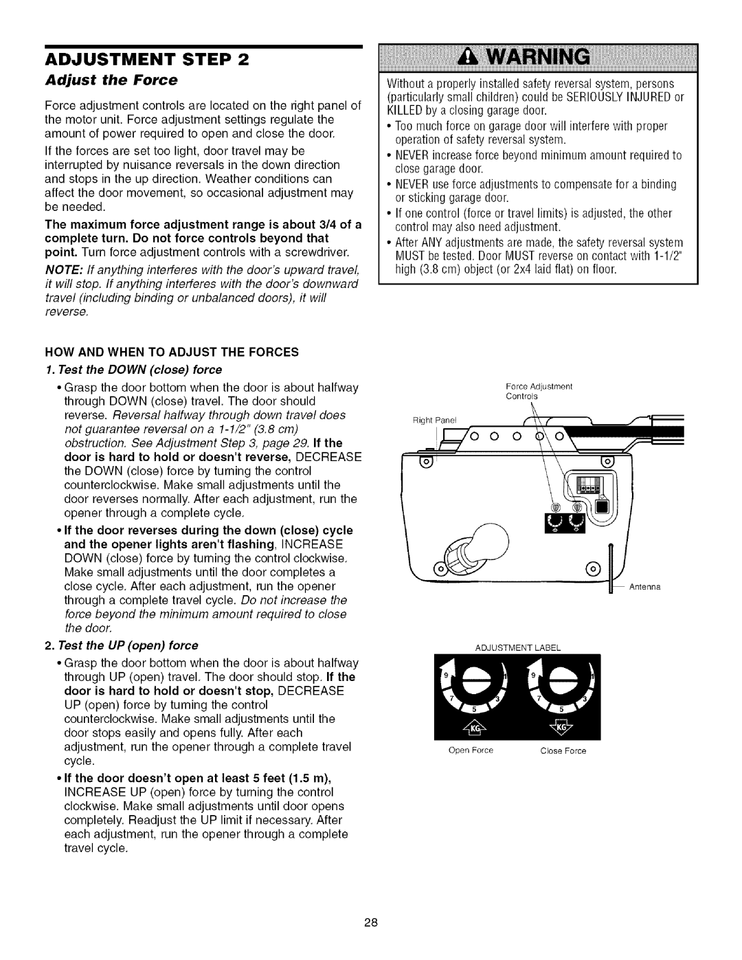 Sears 139.53915D owner manual HOW and When to Adjust the Forces, Test the Down close force, Test the UP open force 