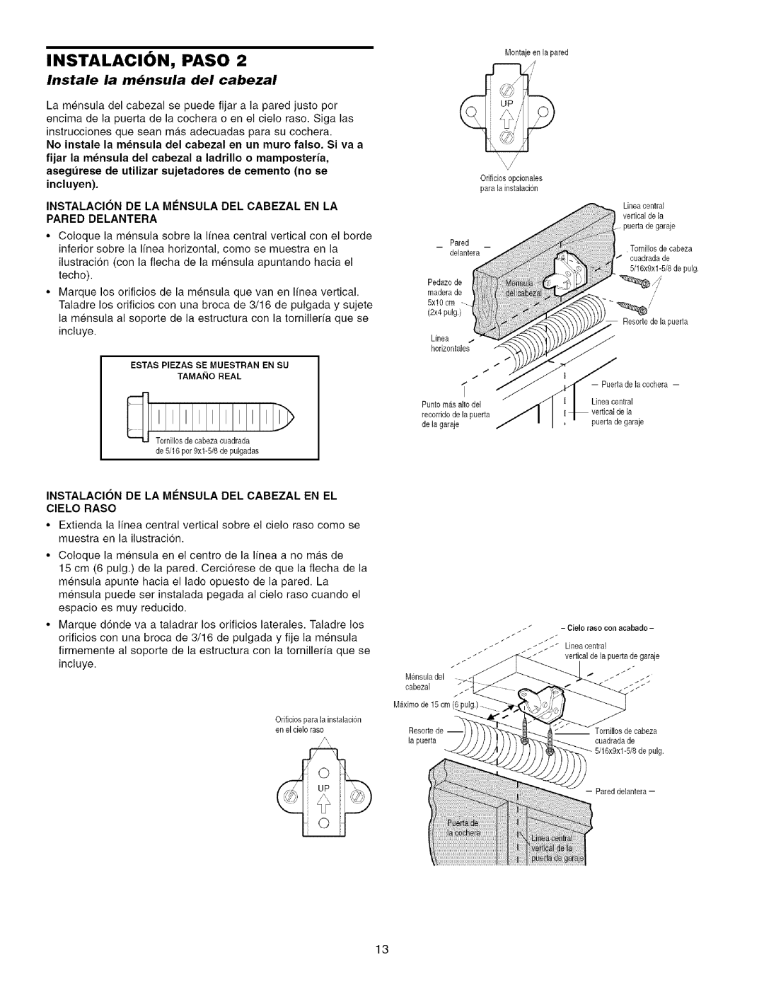 Sears 139.53915D owner manual Instale la m6nsula del cabezal, Instalacion DE LA Mensula DEL Cabezal EN EL Cielo Raso 