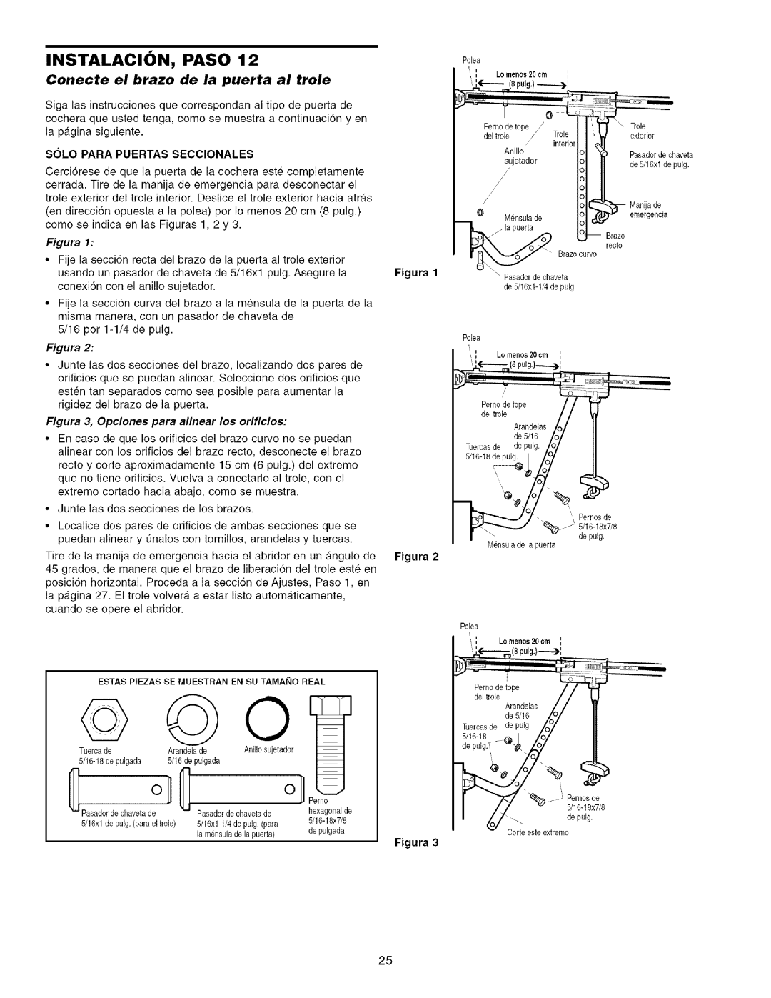 Sears 139.53915D owner manual Conecte el brazo de la puerta al trole, Solo Para Puertas Seccionales 