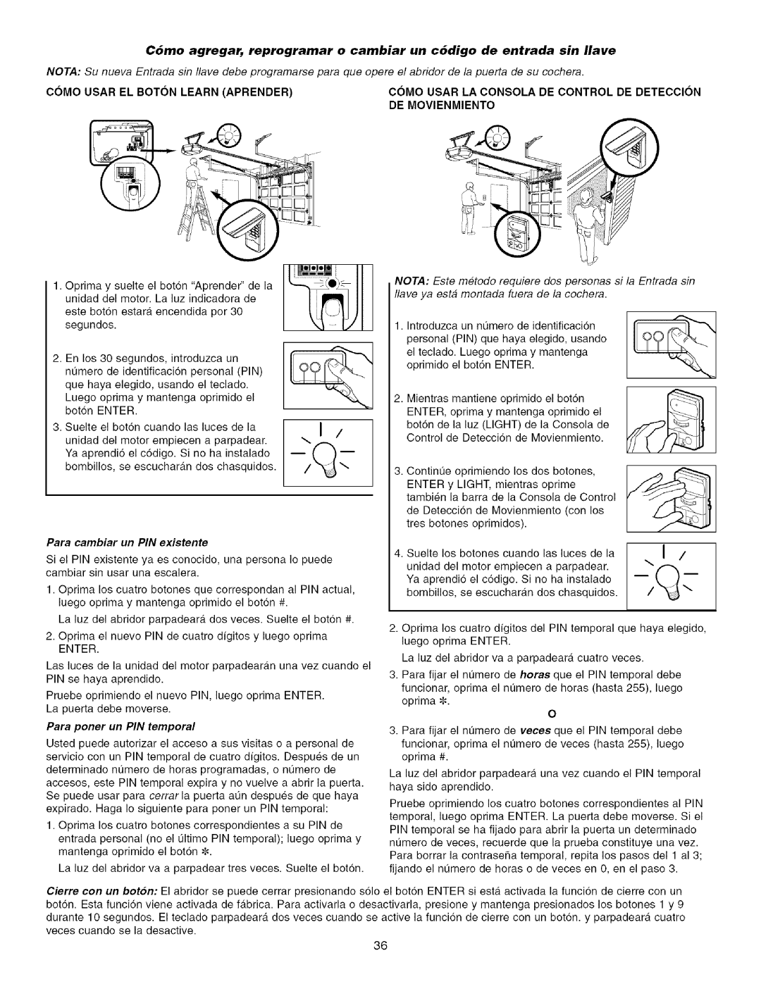 Sears 139.53915D owner manual C6mo Agregar, reprogramar, Un c6digo de entrada Sin Ilave 