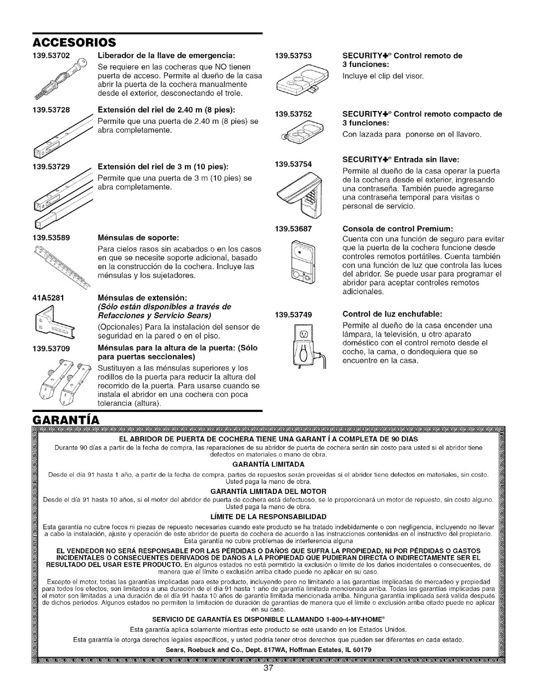 Sears 139.53915D owner manual Garantja, Accesorios, Solo estan disponibles a traves de, Refacciones Servicio Sears 