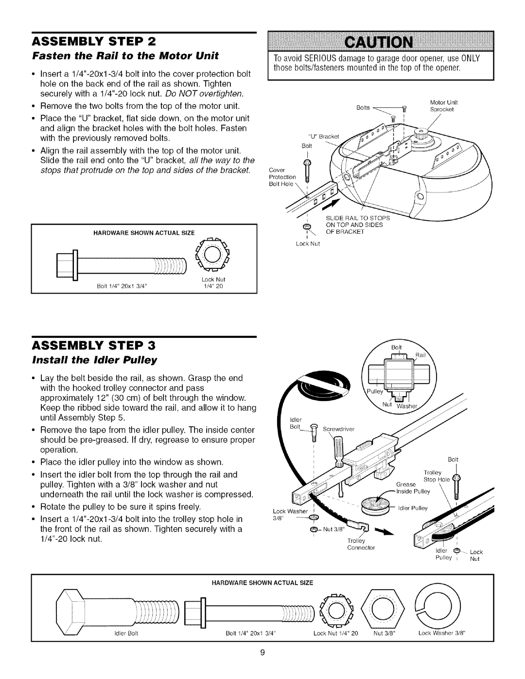 Sears 139.53915D owner manual Fasten the Rail to the Motor Unit, Install the Idler Pulley 