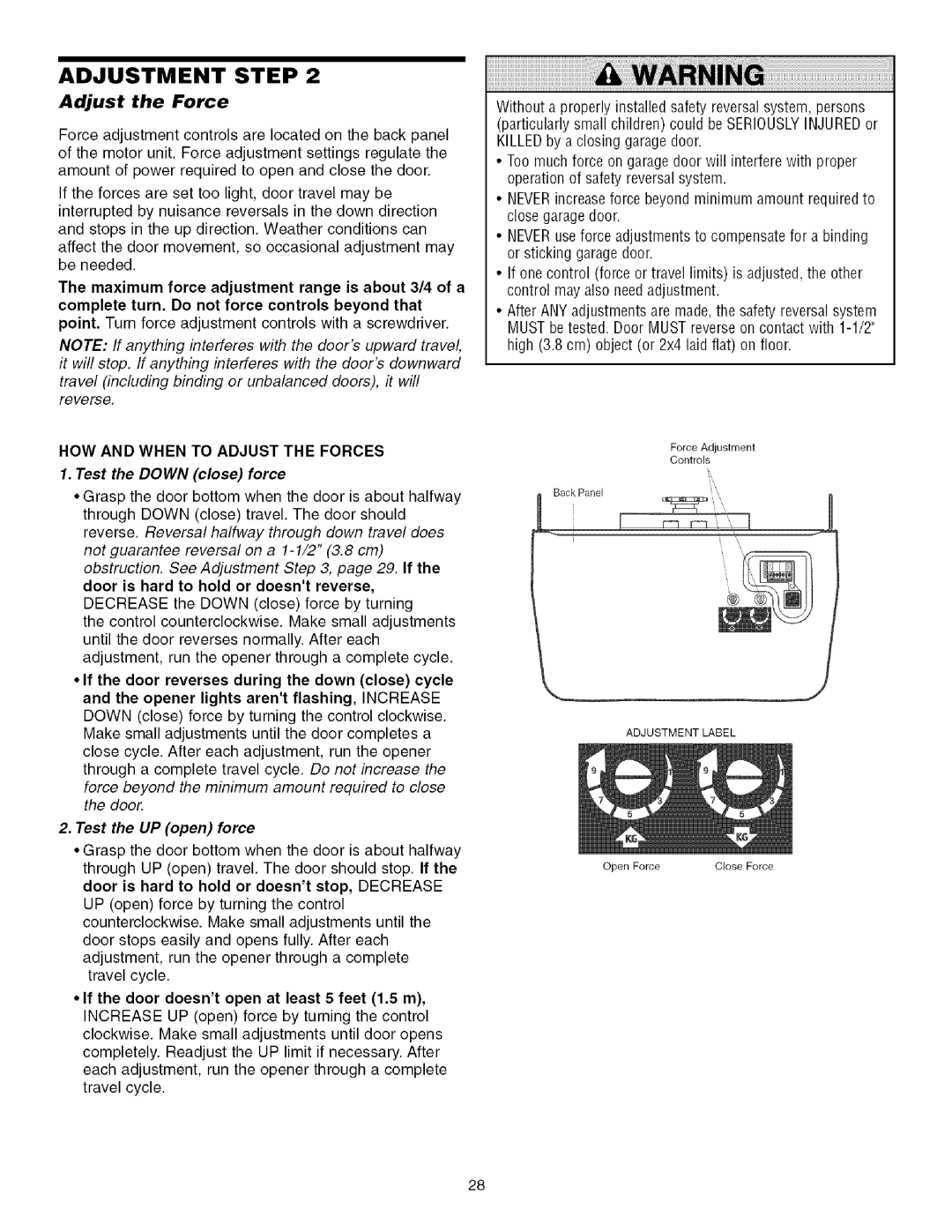 Sears 139.53930D owner manual HOW and When to Adjust the Forces, Test the Down close force 