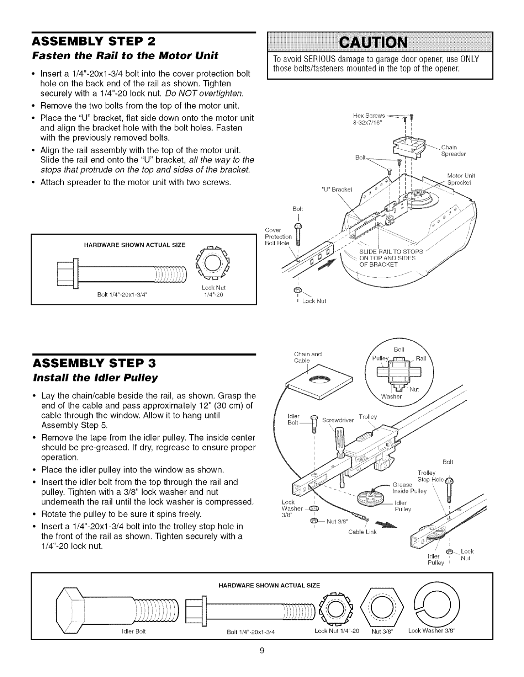 Sears 139.53930D owner manual Fasten the Rail to the Motor Unit, Install the Idler Pulley 