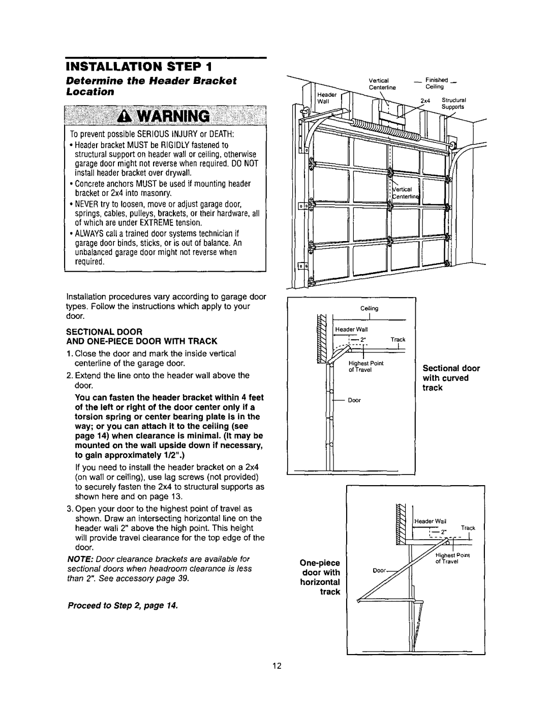 Sears 139.53960SRT owner manual Determine the Header Bracket Location, Sectional Door ONE-PIECEDOOR with Track, Proceed to 