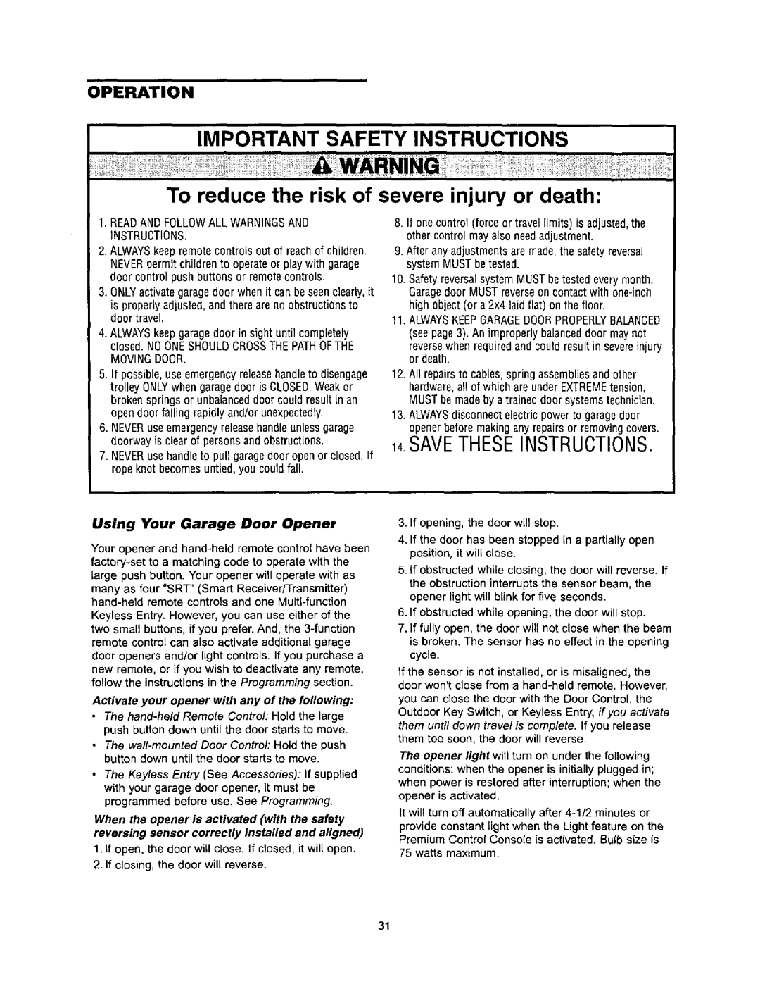 Sears 139.53968SRT, 139.53960SRT, 139.53971SRT owner manual Important Safety Instructions, Using Your Garage Door Opener 