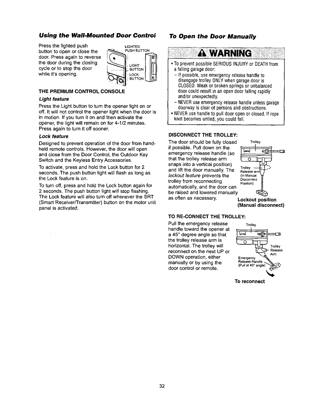 Sears 139.53971SRT owner manual Using the Wall.Mounted Door Control, Light feature, Lock feature, To Open the Door Manually 