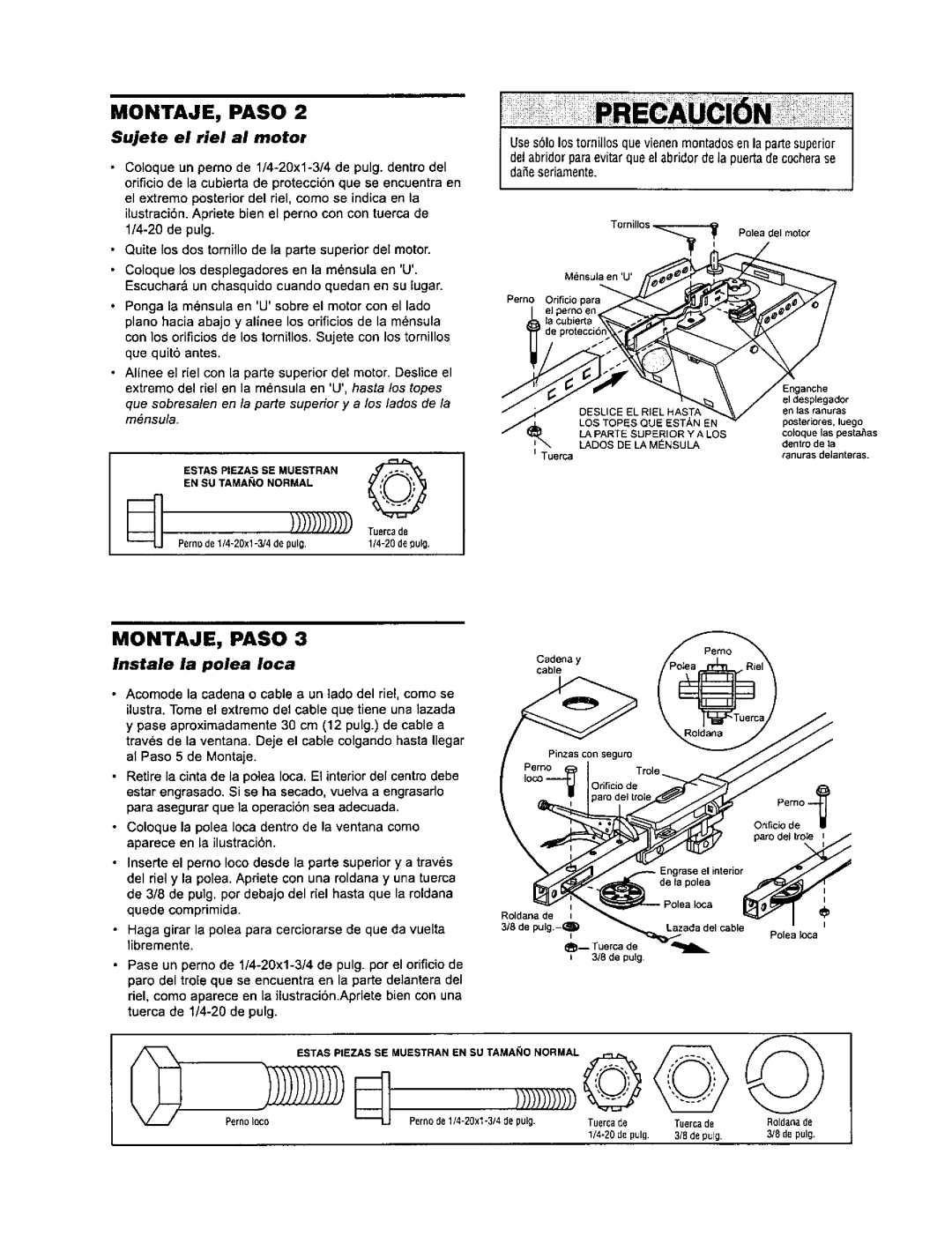 Sears 139.53971SRT, 139.53960SRT, 139.53968SRT owner manual MONTAJE, Paso, Instale la polea Ioca, Sujete el riel al motor 