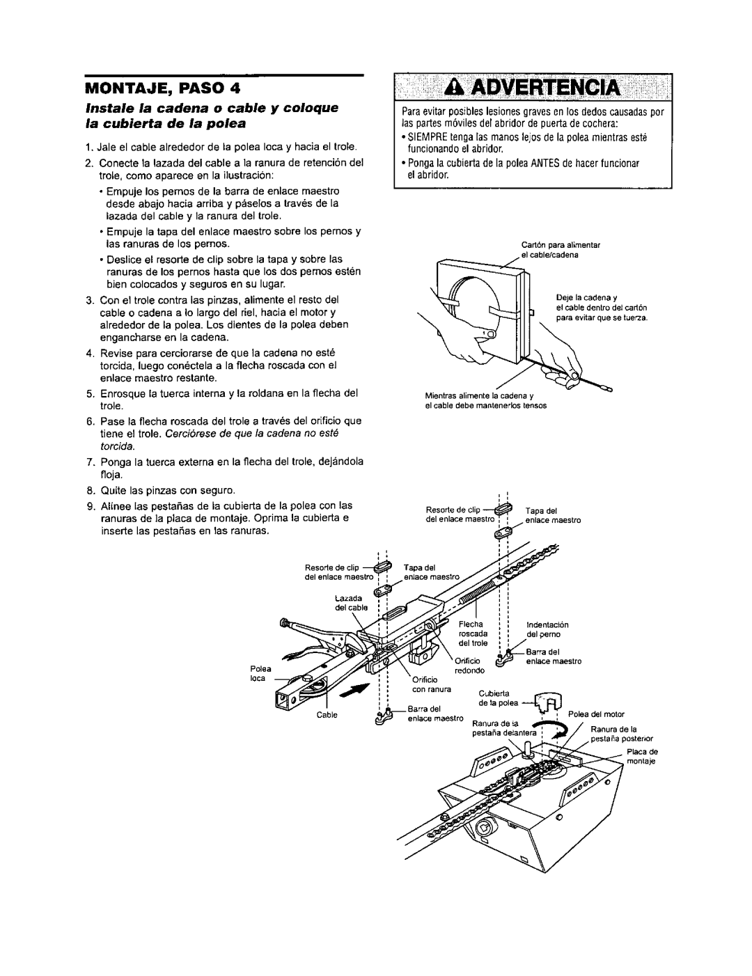 Sears 139.53960SRT, 139.53968SRT, 139.53971SRT owner manual Instale la cadena o cable y coloque La cubierta de la polea 