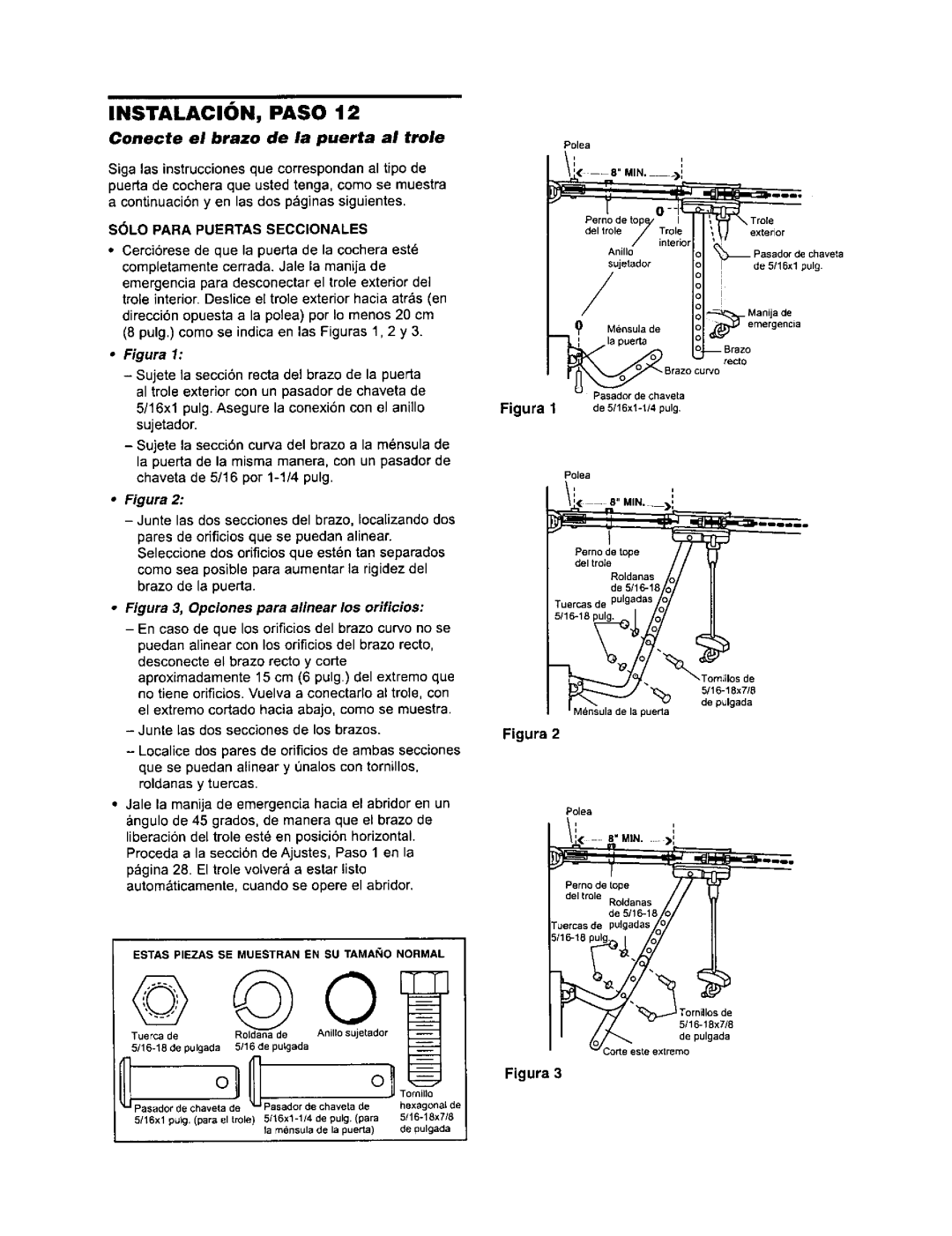 Sears 139.53968SRT, 139.53960SRT, 139.53971SRT Conecte el brazo de la puerta al trole, Solo Para Puertas Seccionales 