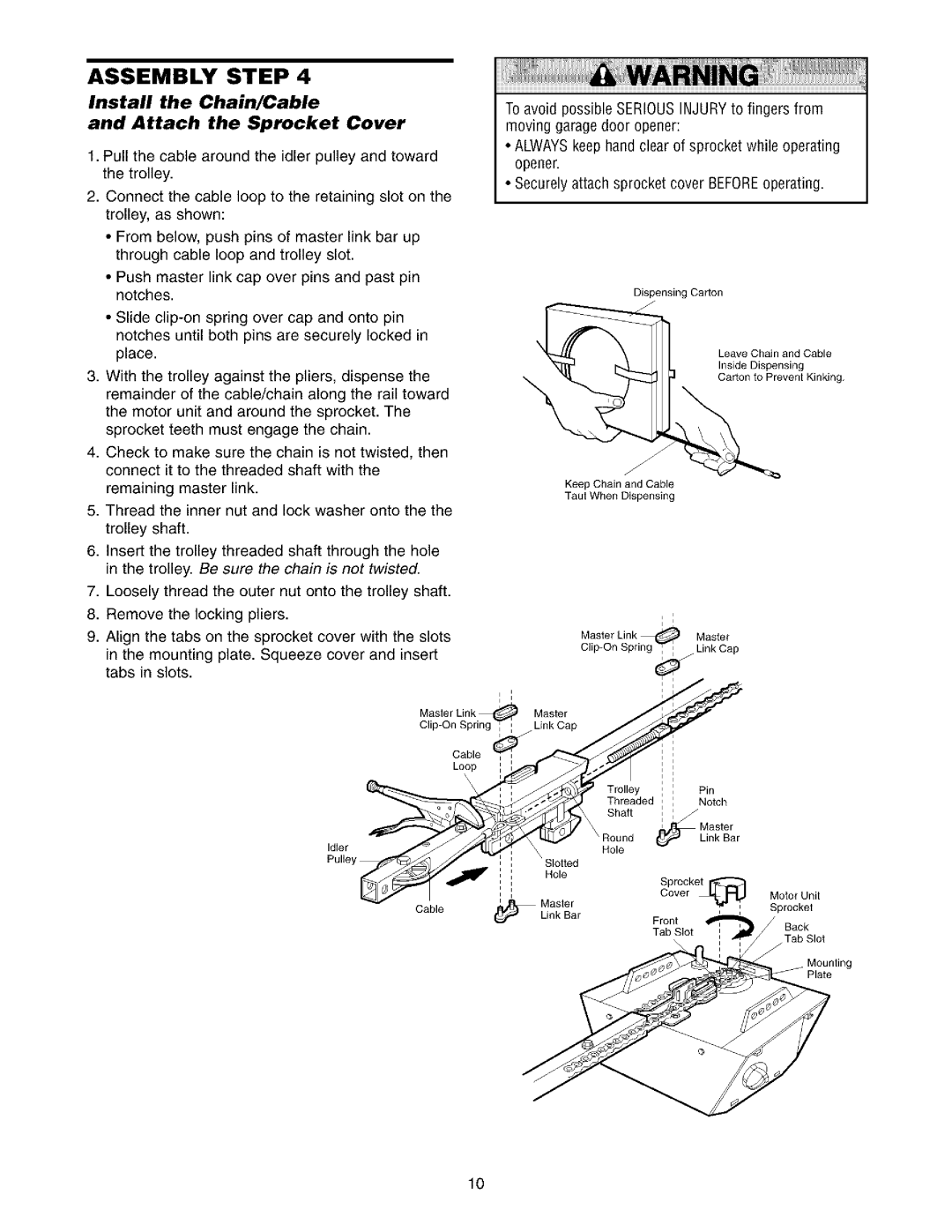 Sears 139.53975SRT1, 139.53962SRT1 owner manual Install the Chain/Cable Attach the Sprocket Cover 