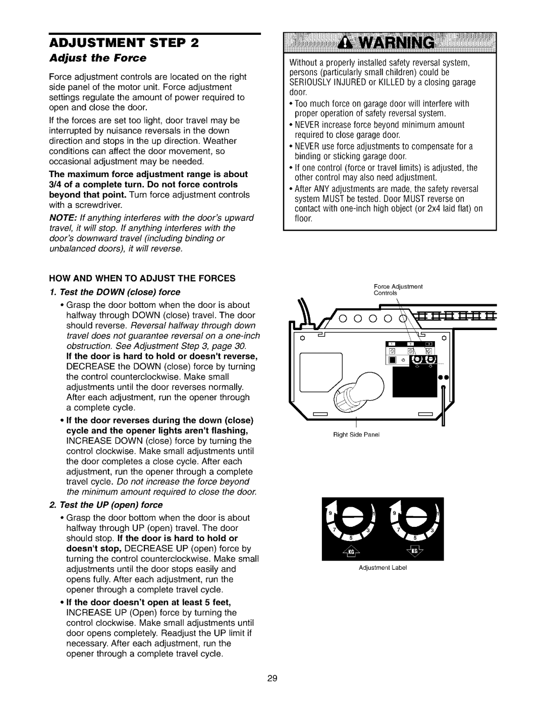 Sears 139.53962SRT1, 139.53975SRT1 owner manual HOW and When to Adjust the Forces 