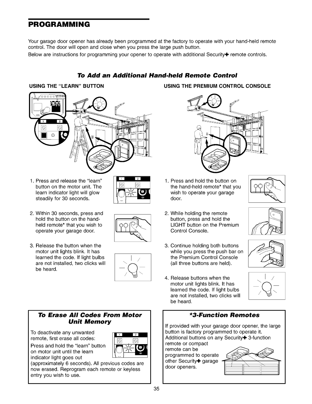 Sears 139.53962SRT1, 139.53975SRT1 owner manual To Erase All Codes From Motor Unit Memory, Function Remotes, To Add an 