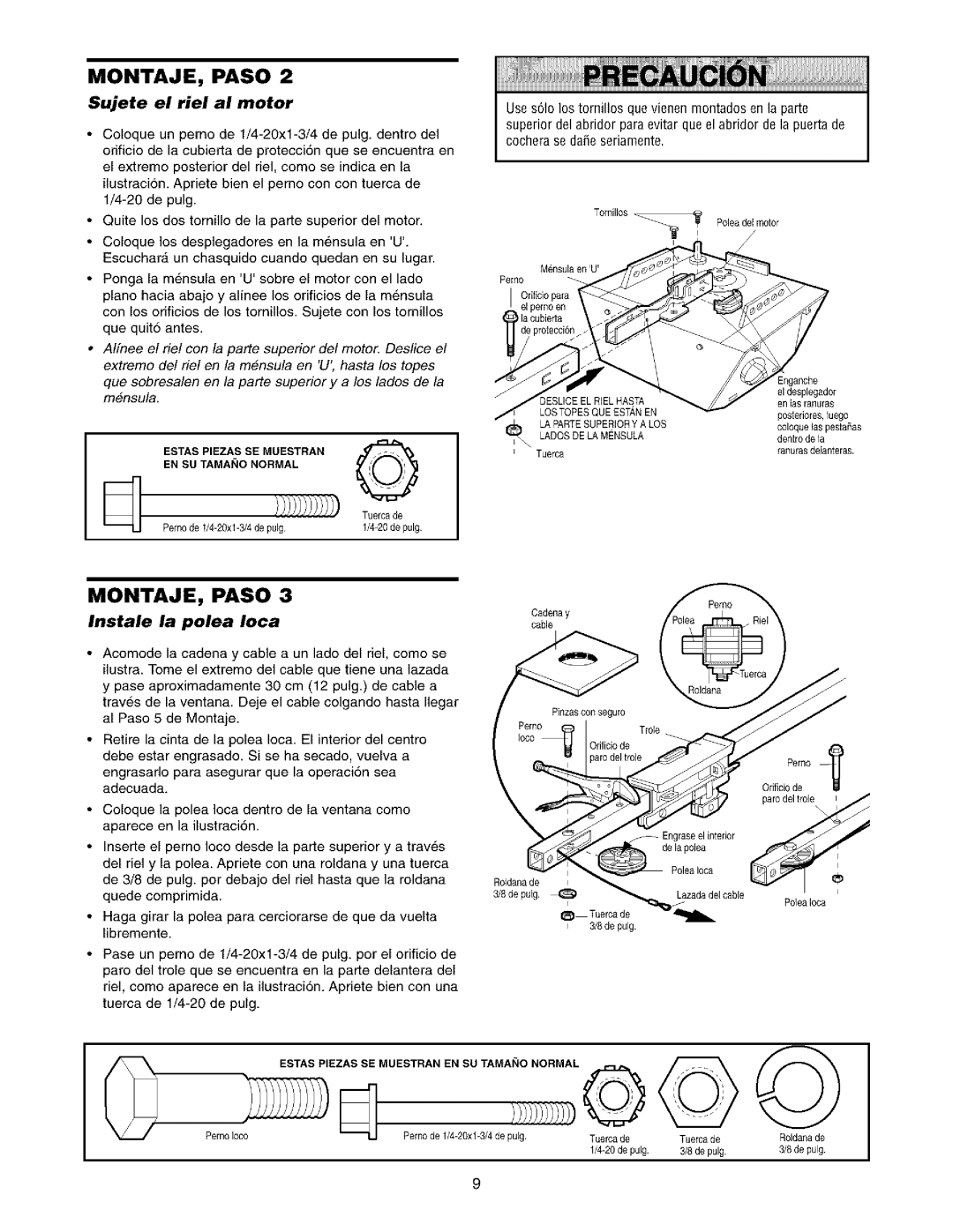 Sears 139.53962SRT1, 139.53975SRT1 owner manual Sujete el riel al motor, Instale la polea Ioca, EN SU TAMAblO Normal 