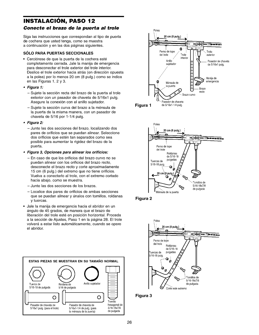 Sears 139.53975SRT1 Conecte el brazo de la puerta al trole, Solo Para Puertas Seccionales, 20 cm 8 pulg, 28cm 8 pulg 