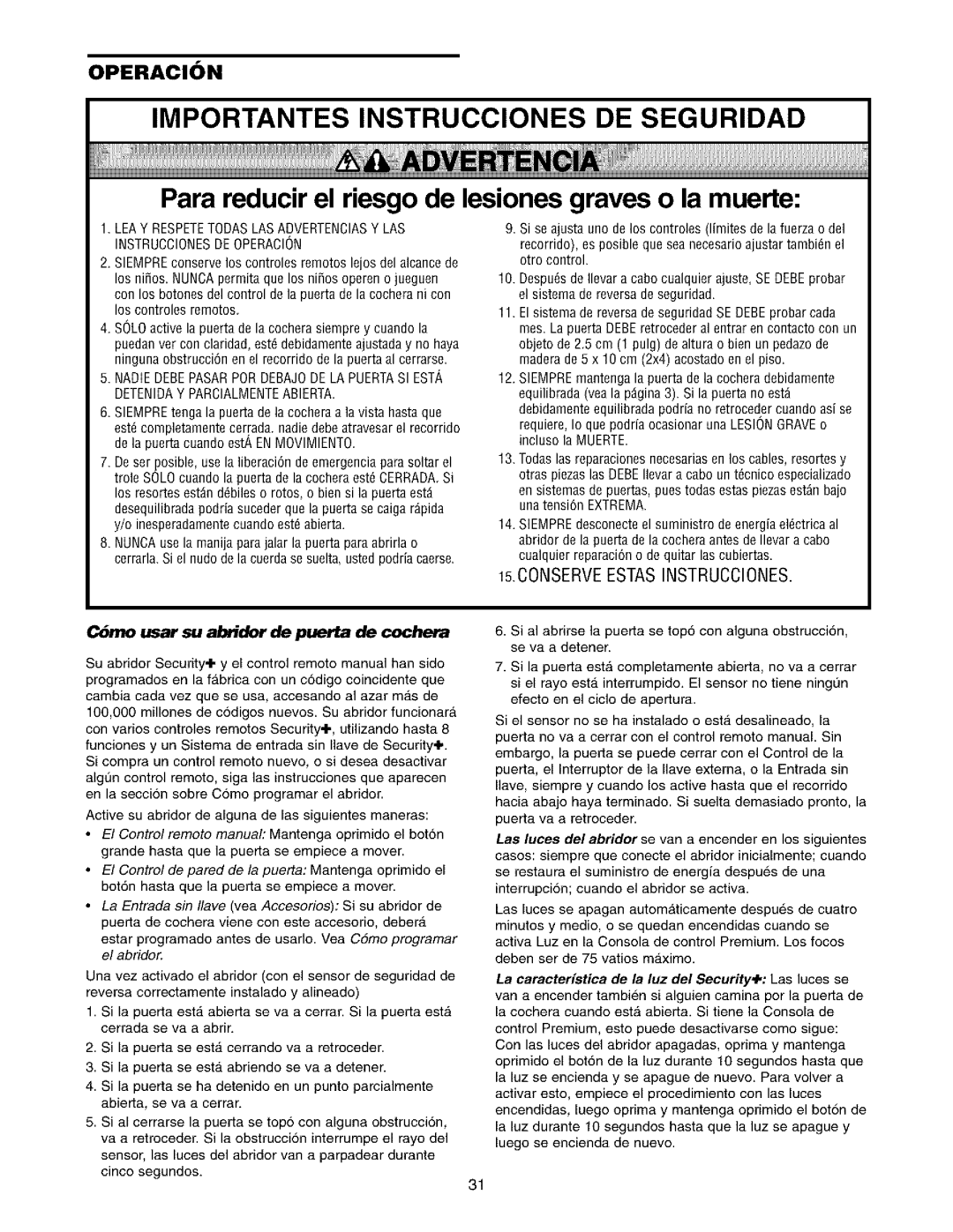 Sears 139.53962SRT1 Para reducir el riesgo de lesiones graves o la muerte, Cno usar su abridor de puerta de cochera 