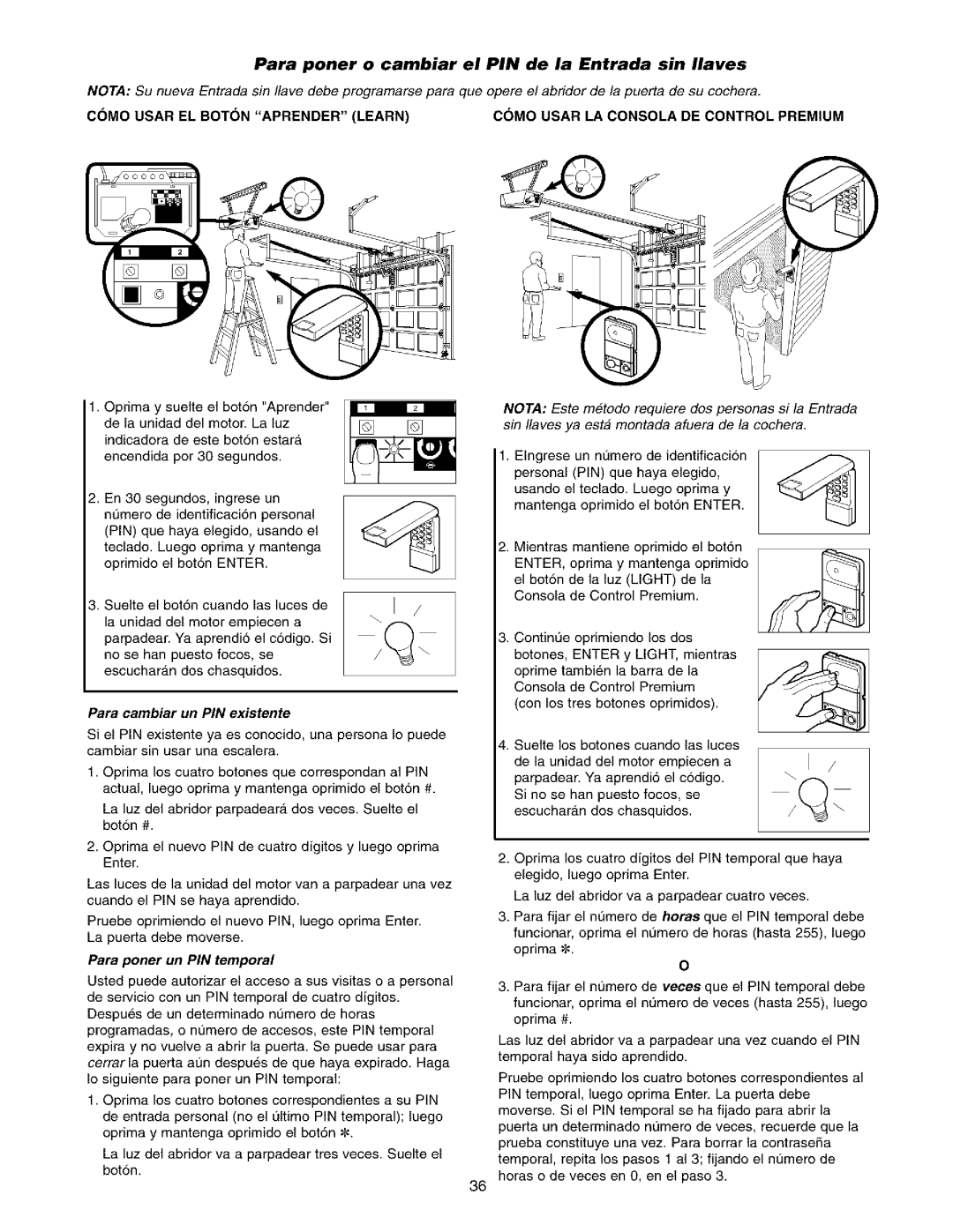 Sears 139.53975SRT1 Para poner o cambiar el PIN de la Entrada sin Ilaves, Para cambiar un PIN existente, Motor empiecen a 