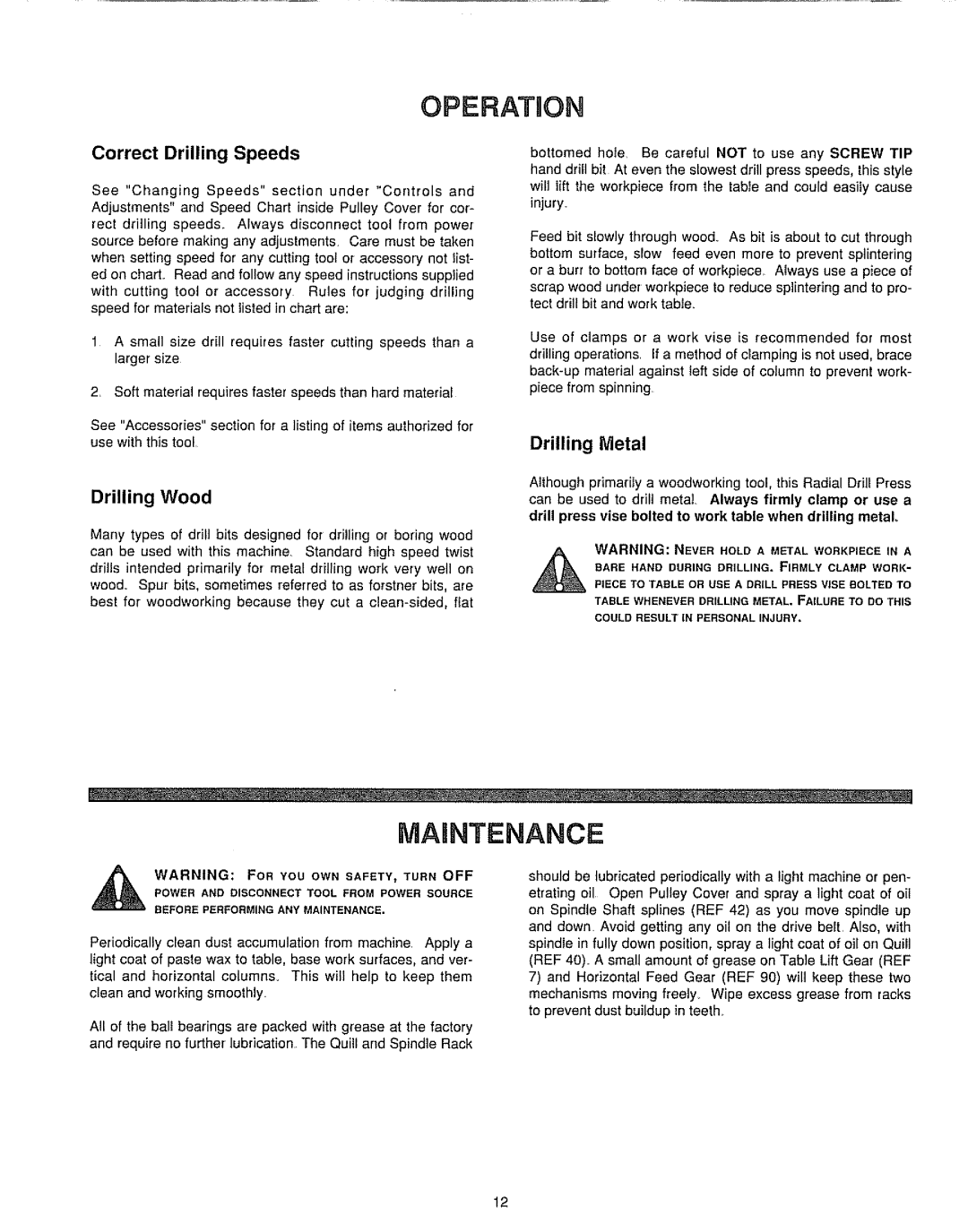 Sears 149.213340 warranty Maintenance, Correct Drilling Speeds, Drilling Wood, Drilling Metal 