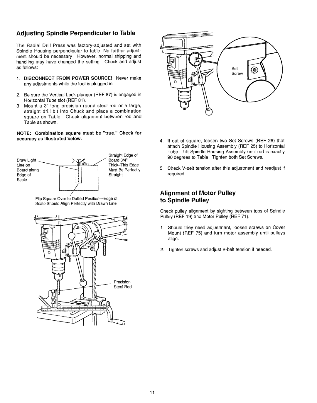 Sears 149.213340 warranty Adjusting Spindle Perpendicular to Table, Alignment of Motor Pulley to Spindle Pulley 