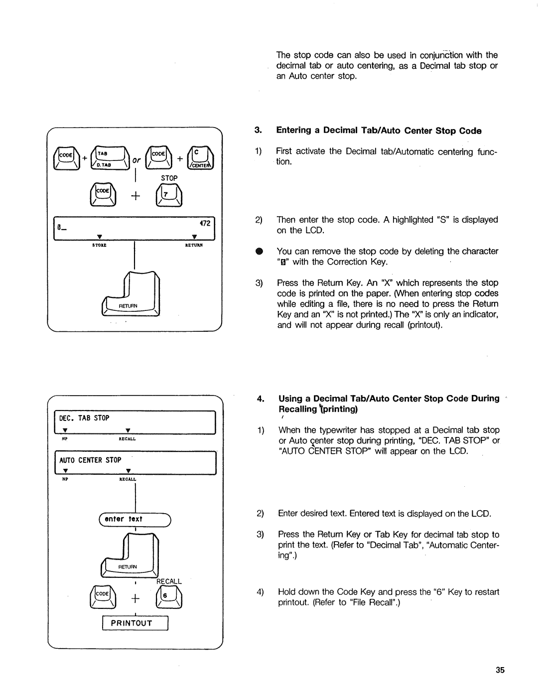 Sears 153, 16, 514, 090 Entering a Decimal Tab/Auto Center Stop Code, Using a Decimal Tab/Auto Center Stop Code During 