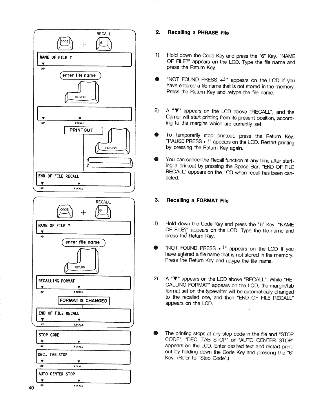 Sears 16, 153, 514, 090 warranty Recalling a Phrase File, Recalling a Format File 