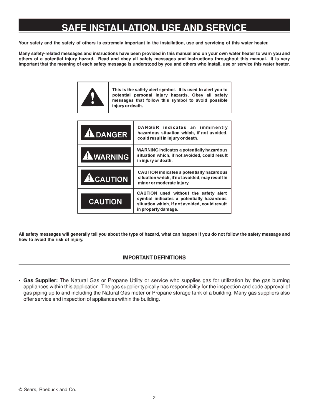 Sears 153.332070, 153.332060, 153.332050, 153.332040 owner manual Safe INSTALLATION, USE and Service, Important Definitions 