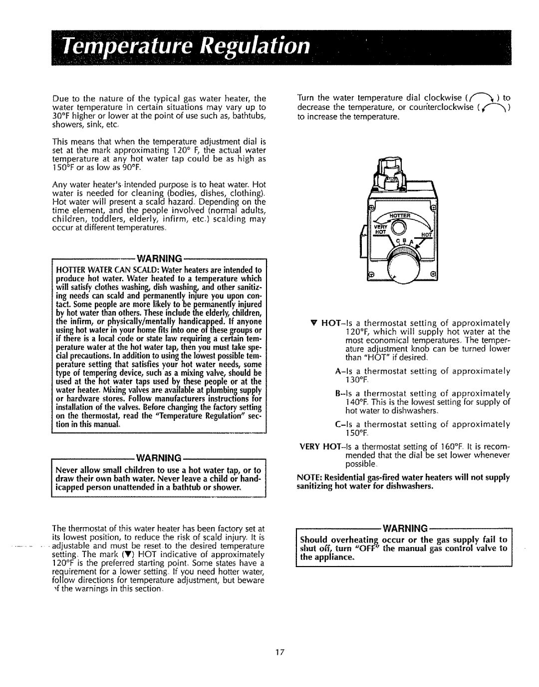 Sears 153333131, 153333100, 153333030, 153333531, 153333000, 153333530 Hotterwatercan SCALDWater heatersare intended to 