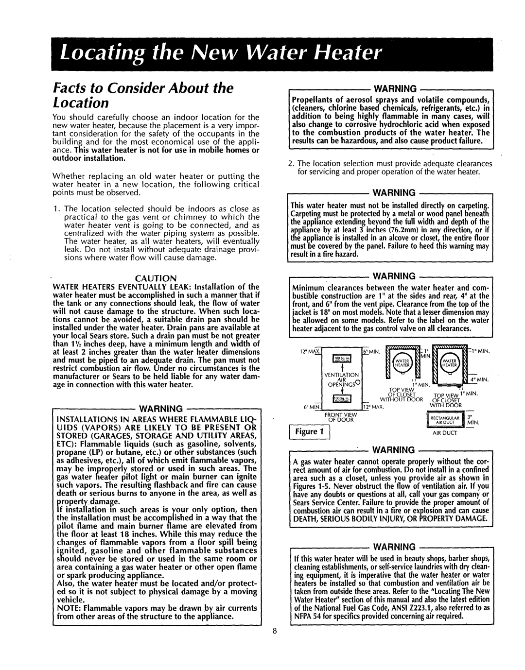 Sears 153.3352, 153.3356 Facts to Consider About the Location, Heater adjacent to the gascontrol valve on all clearances 