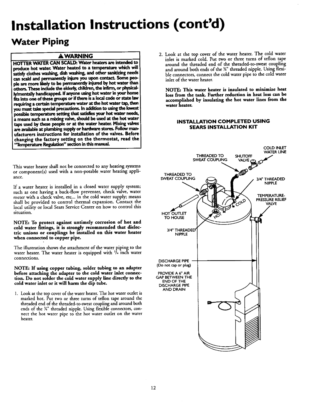 Sears 153.335803, 153.335961 Water Piping, Installation Completed Using, Must take spechl precaon In addition to using 